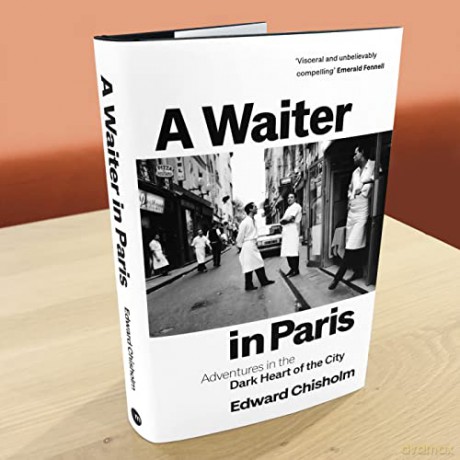 Waiter In Paris - Edward Chisholm [KSIĄŻKA]