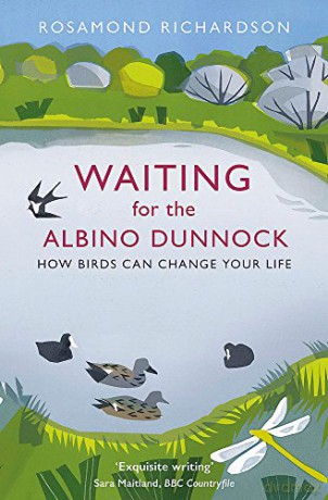 Waiting For The Albino Dunnock - Rosamond Richardson [KSIĄŻKA]