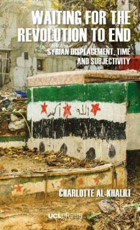 Waiting For The Revolution To End - Charlott Al-Khalili [KSIĄŻKA]