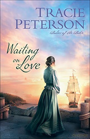 Waiting On Love - Tracie Peterson [KSIĄŻKA]