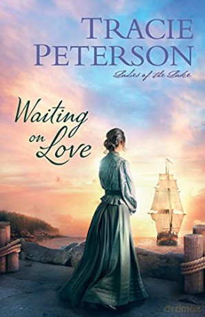 Waiting On Love - Tracie Peterson [KSIĄŻKA]