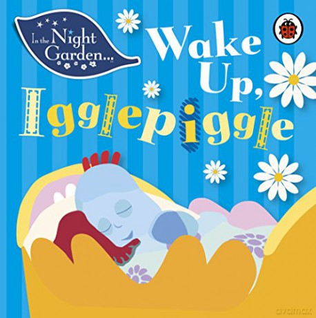 Wake Up Igglepiggle - Andrew Davenport [KSIĄŻKA]
