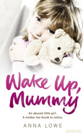 Wake Up Mummy - Anna Lowe [KSIĄŻKA]