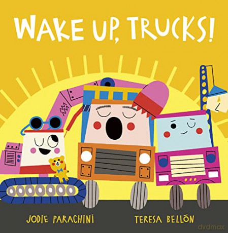 Wake Up Trucks - Jodie Parachini [KSIĄŻKA]
