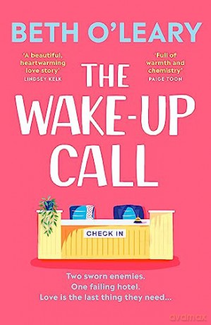 Wake-Up Call - Beth O'leary [KSIĄŻKA]