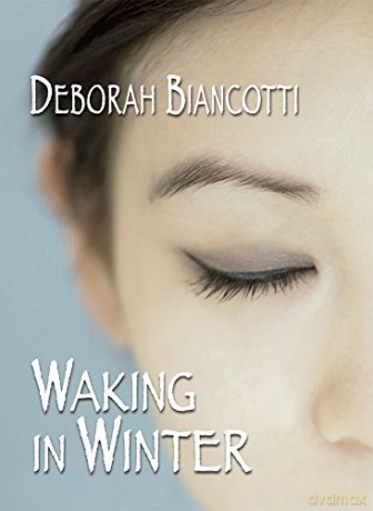 Waking In Winter - D Biancotti [KSIĄŻKA]