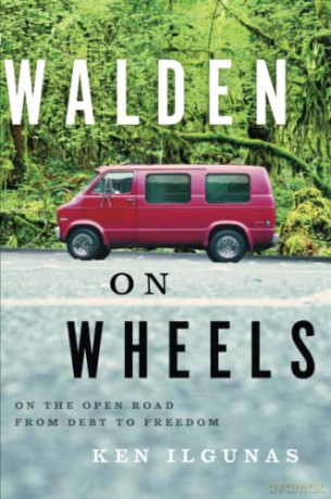 Walden On Wheels - Ken Ilgunas [KSIĄŻKA]