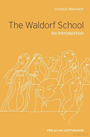 Waldorf School - Christof Wiechert [KSIĄŻKA]