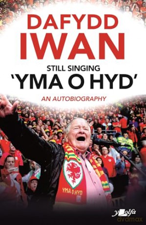Wales In A Song - Dafydd Iwan [KSIĄŻKA]