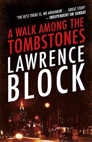Walk Among The Tombstones - Lawrence Block [KSIĄŻKA]