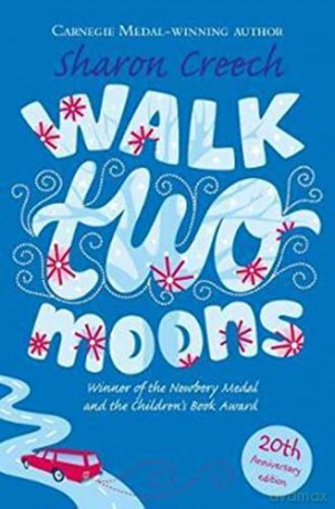Walk On Two Moons - Sharon Creech [KSIĄŻKA]