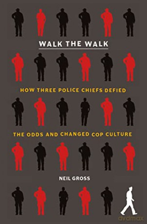 Walk The Walk - Neil Gross [KSIĄŻKA]