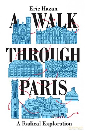 Walk Through Paris - Eric Hazan [KSIĄŻKA]