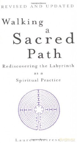 Walking A Sacred Path - Lauren Artress [KSIĄŻKA]