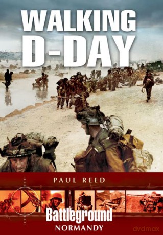 Walking D Day - Paul Reed [KSIĄŻKA]
