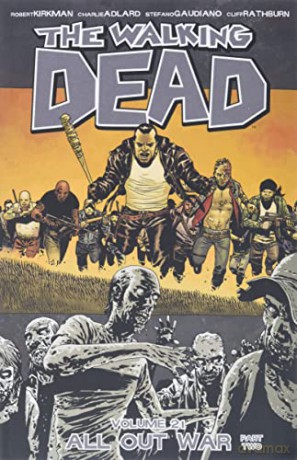 Walking Dead Vol 21 All Out War Part 2 - Robert Kirkman [KSIĄŻKA]
