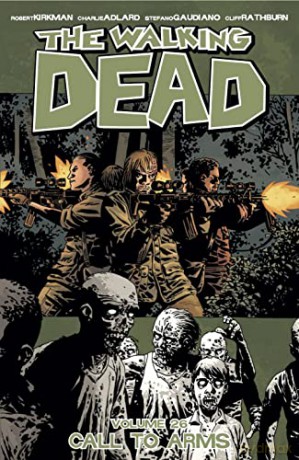 Walking Dead Vol 26 Call To Arms - Robert Kirkman [KSIĄŻKA]