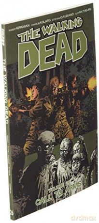 Walking Dead Vol 26 Call To Arms - Robert Kirkman [KSIĄŻKA]