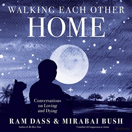 Walking Each Other Home - Ram Dass [KSIĄŻKA]