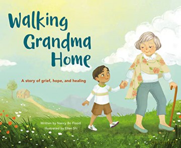 Walking Grandma Home - Bo Flood Nancy Bo [KSIĄŻKA]
