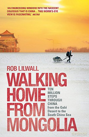 Walking Home From Mongolia - Rob Lilwall [KSIĄŻKA]