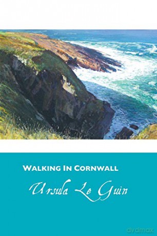 Walking In Cornwall - Ursula K. Le Guin [KSIĄŻKA]