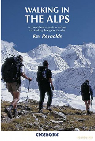 Walking In The Alps - Kev Reynolds [KSIĄŻKA]