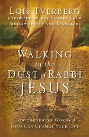 Walking In The Dust Of Rabbi Jesus - Tverberg Lois [KSIĄŻKA]