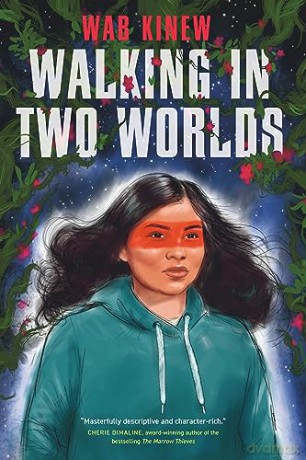 Walking In Two Worlds - Wab Kinew [KSIĄŻKA]