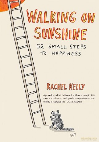 Walking On Sunshine - Rachel Kelly [KSIĄŻKA]