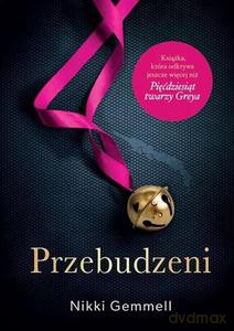 Przebudzeni - Gemmell Nikki [KSIĄŻKA]