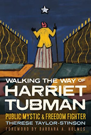Walking The Way Of Harriet Tubman - T Taylor-Stinson [KSIĄŻKA]