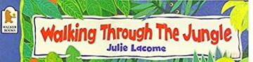 Walking Through The Jungle - Julie Lacome [KSIĄŻKA]