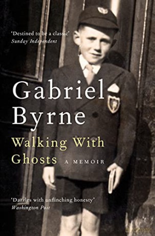 Walking With Ghosts - Gabriel Byrne [KSIĄŻKA]