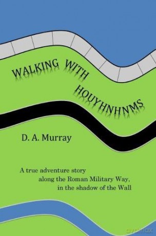 Walking With Houyhnhnms - D.A. Murray [KSIĄŻKA]