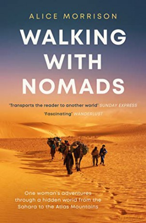 Walking With Nomads - Alice Morrison [KSIĄŻKA]