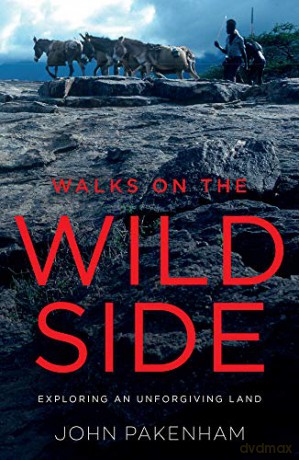 Walks On The Wild Side - John Pakenham [KSIĄŻKA]