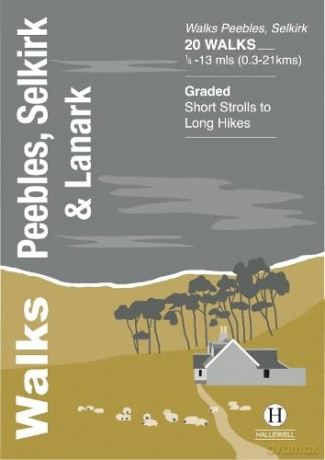 Walks Peebles Selkirk Lanark - Richard Hallewell [KSIĄŻKA]