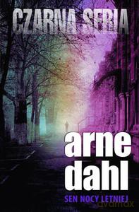 Sen nocy letniej - Dahl Arne [KSIĄŻKA]