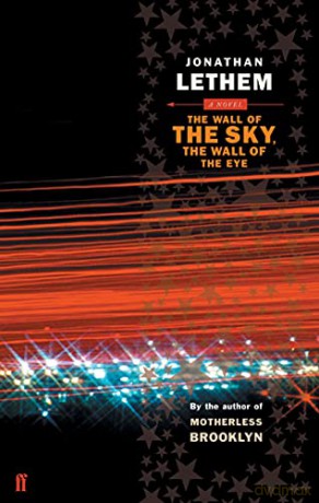 Wall Of The Sky Wall Of The Eye - Lethem J [KSIĄŻKA]