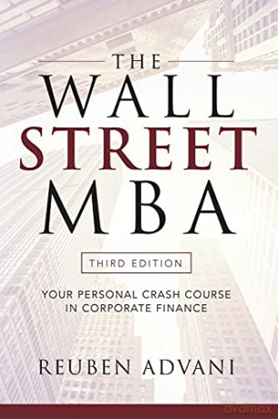 Wall Street Mba Third Edition Your Perso - Advani [KSIĄŻKA]