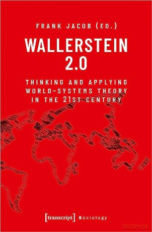 Wallerstein 2.0 - Frank Jacob [KSIĄŻKA]