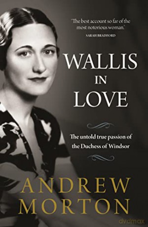 Wallis In Love - Andrew Morton [KSIĄŻKA]