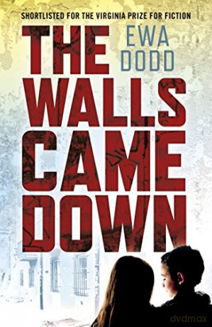 Walls Came Down - Ewa Dodd [KSIĄŻKA]