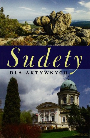 Sudety dla aktywnych - Szewczyk Robert [KSIĄŻKA]