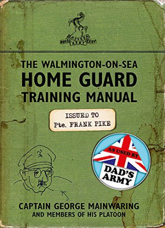 Walmington On Sea Home Guard Training Ma - George Mainwaring [KSIĄŻKA]