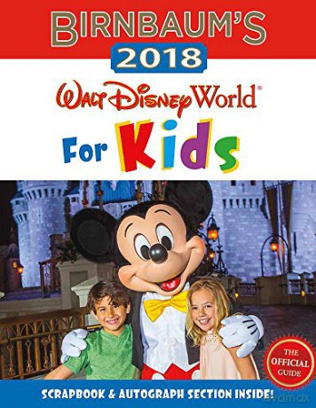 Walt Disney World For Kids Official/2018 [KSIĄŻKA]