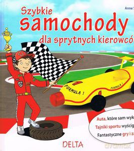 Szybkie samochody dla sprytnych kierowców - Scheller Anne [KSIĄŻKA]