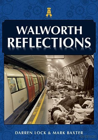 Walworth Reflections - Darren Lock [KSIĄŻKA]
