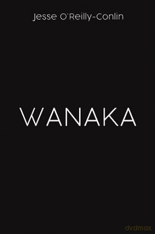 Wanaka - Jes O'reilly-Conlin [KSIĄŻKA]
